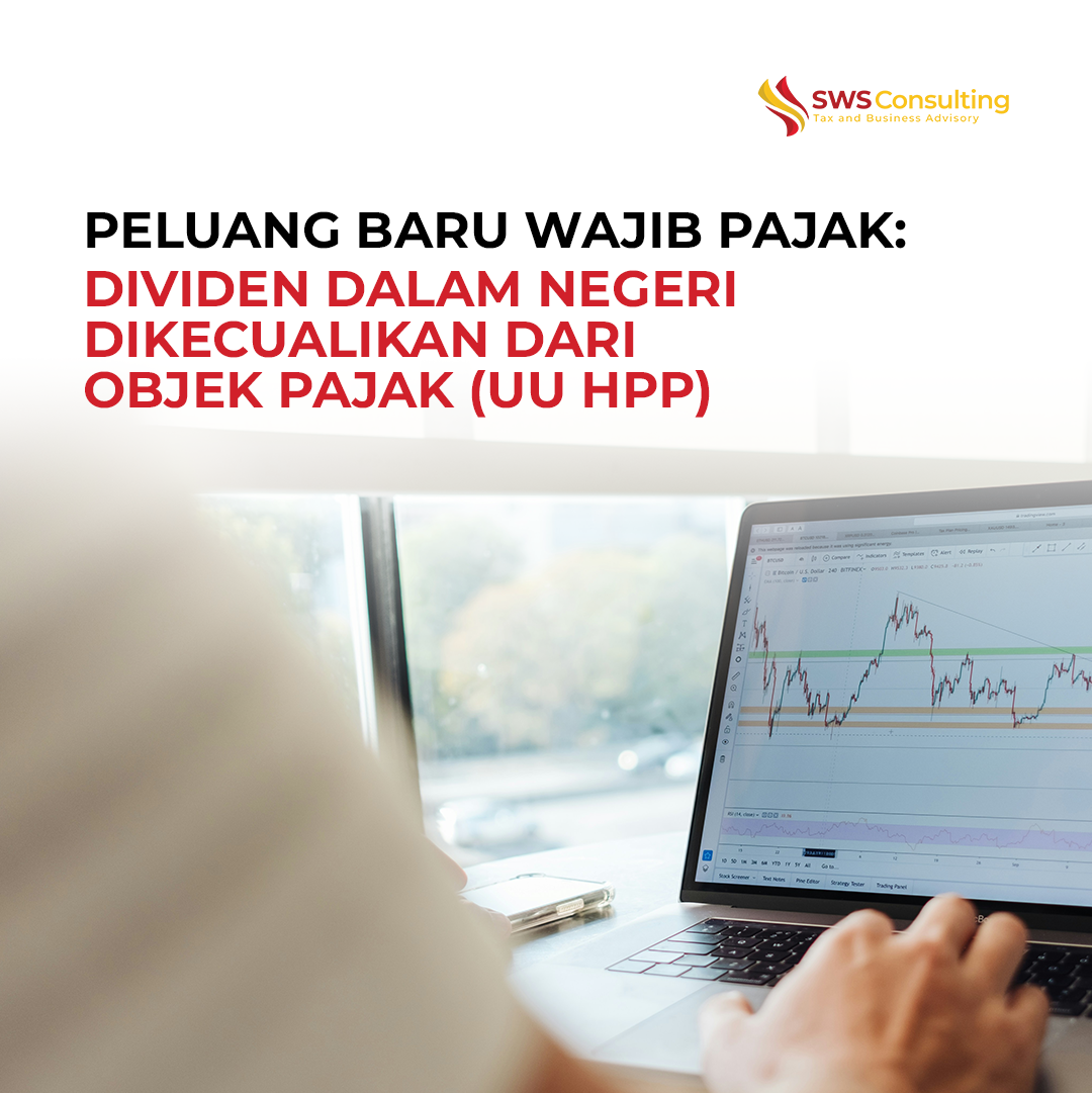 📰 Peluang Baru Wajib Pajak: Dividen Dalam Negeri Dikecualikan dari Objek Pajak (UU HPP)